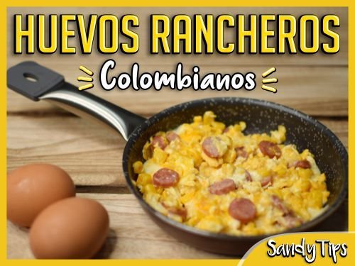 Receta de huevos rancheros típicos de Colombia